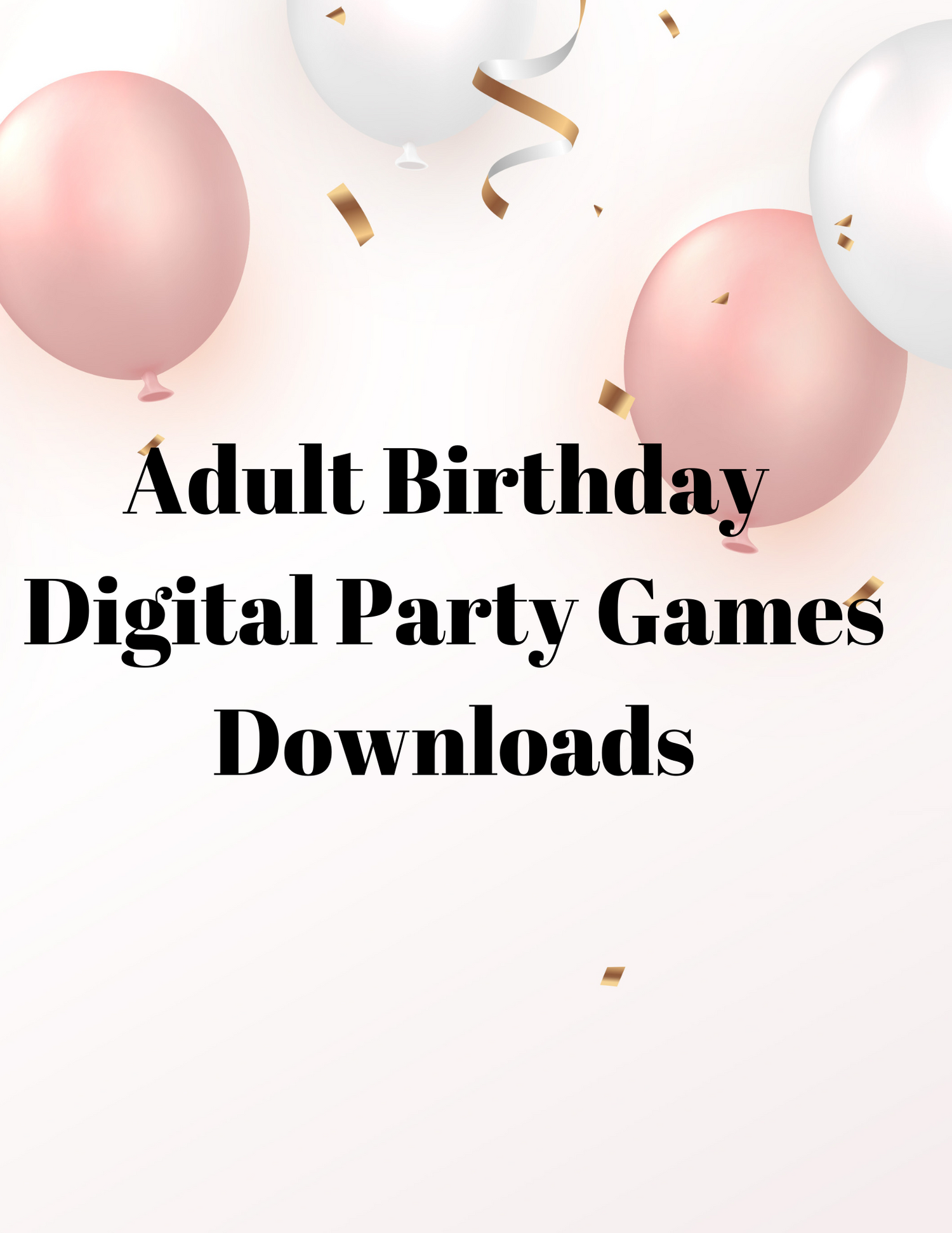 Adult Birthday Party Games