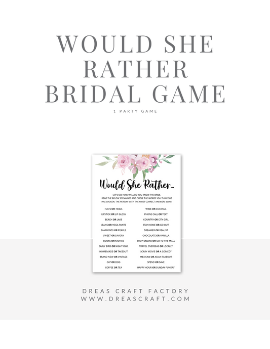 Would She Rather Bridal Party Game