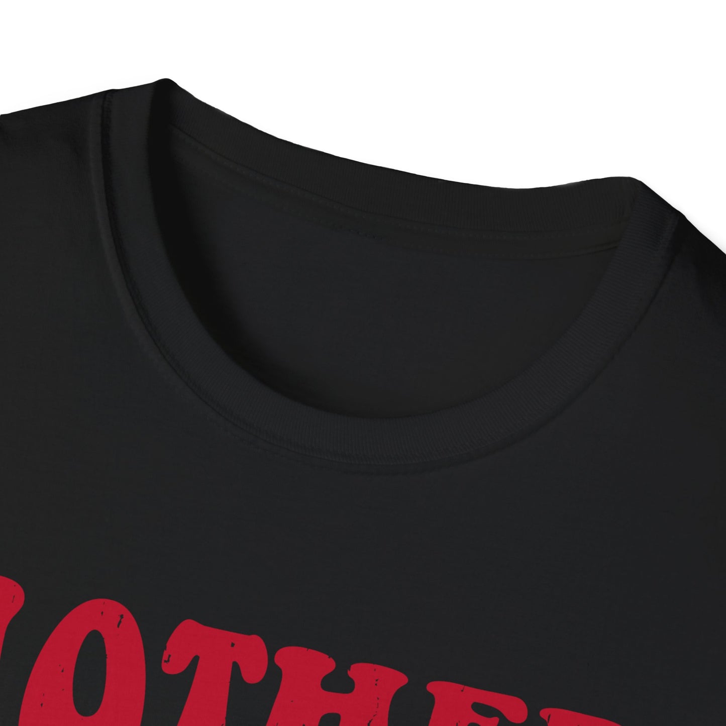 Mother Hood Life  Unisex Softstyle T-Shirt