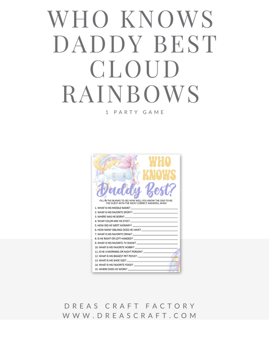 Who Knows Daddy Best Party Shower Game-Rainbows and Cloud