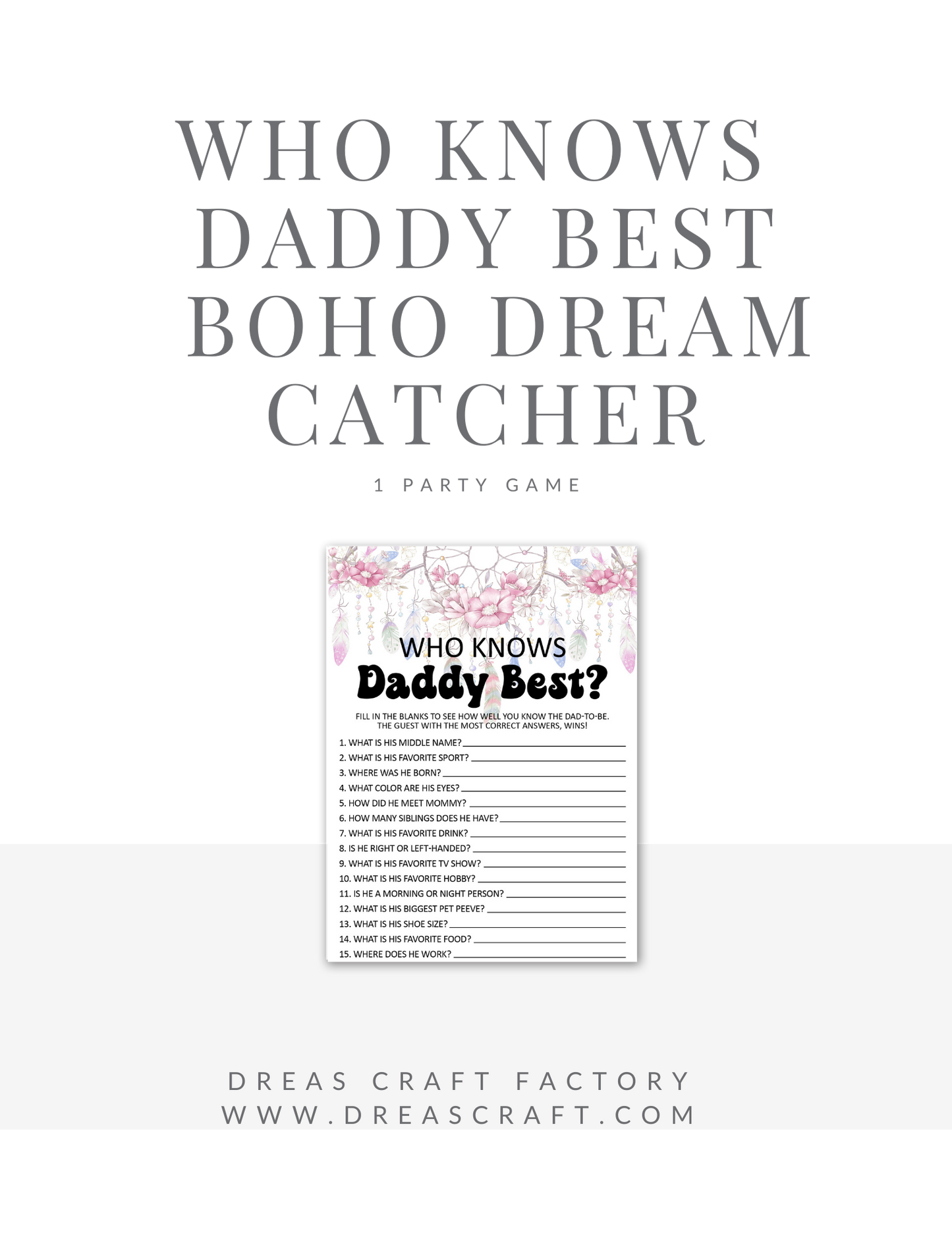 Who Knows Daddy Best Baby Shower Party Game-Boho Dream Catcher