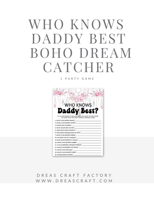 Who Knows Daddy Best Baby Shower Party Game-Boho Dream Catcher