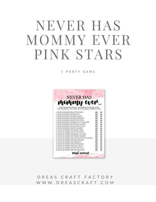 Never Has Mom Ever- Pink with Gold Star Girl Baby Shower Games